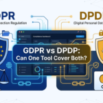 DPDP vs GDPR Compliance Tool