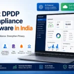 Best DPDP Compliance Software in India dashboard showing DPDP readiness assessment, consent management, DSR automation, breach management, data registry, and vendor governance.