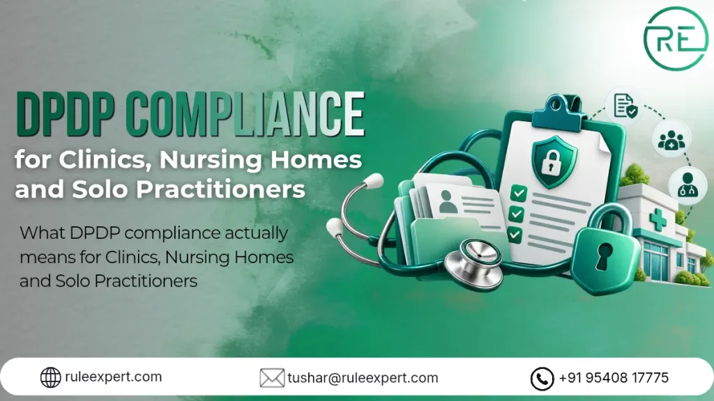 DPDP compliance for clinics — what small practices actually need to do
