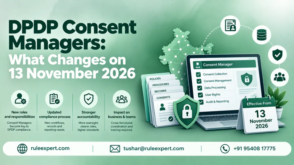 DPDP Consent Managers — what changes on 13 November 2026